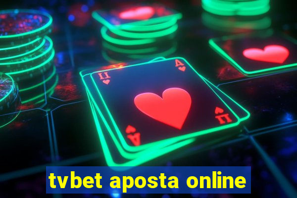 tvbet aposta online